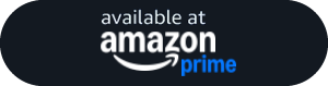 Available at Amazon Prime